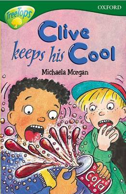 Oxford Reading Tree: Level 12: Treetops Stories: Clive Keeps His Cool