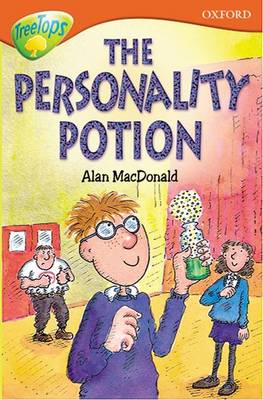 Oxford Reading Tree: Level 13: Treetops Stories: The Personality Potion