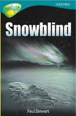Oxford Reading Tree: Level 16: Treetops: More Stories A: Snowblind