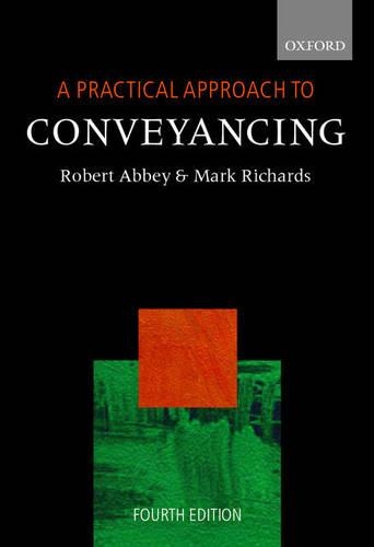 A Practical Approach to Conveyancing