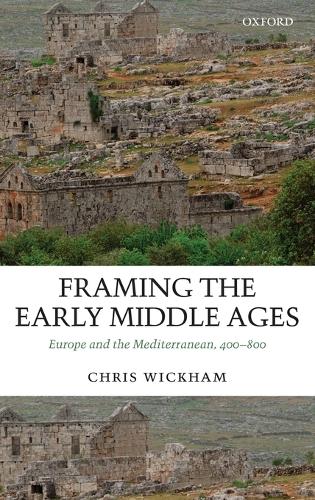 Framing the Early Middle Ages
