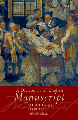 A Dictionary of English Manuscript Terminology