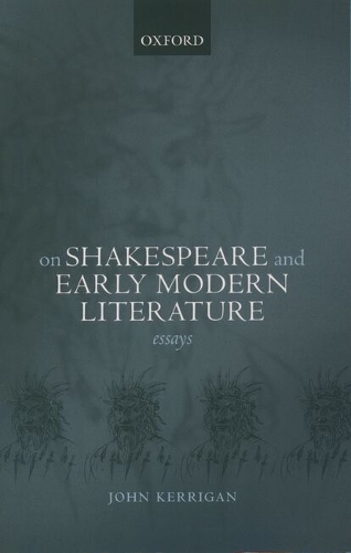 On Shakespeare and Early Modern Literature