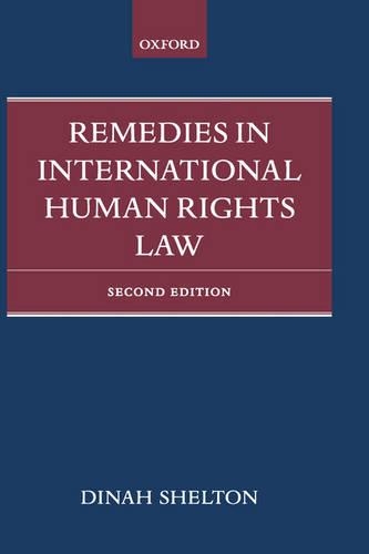 Remedies in International Human Rights Law