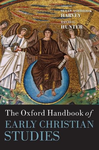 The Oxford Handbook of Early Christian Studies