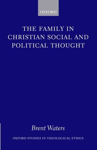 The Family in Christian Social and Political Thought
