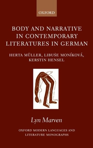Body and Narrative in Contemporary Literatures in German