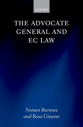 The Advocate General and EC Law