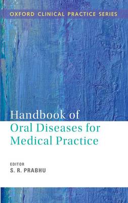 Handbook of Oral Diseases for Medical Practice