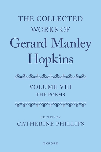 The Collected Works of Gerard Manley Hopkins