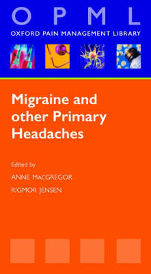 Migraine and Other Primary Headaches