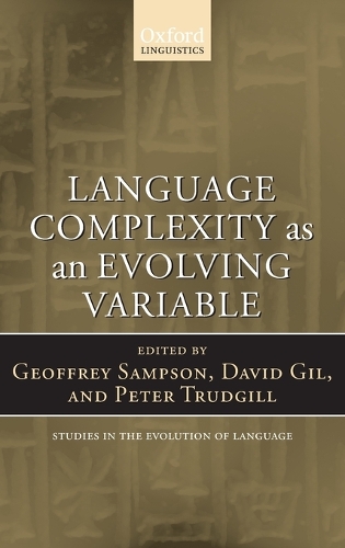 Language Complexity as an Evolving Variable