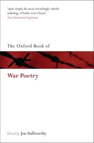 The Oxford Book of War Poetry