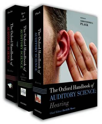 Oxford Handbook of Auditory Science: "Ear", The "Auditory Brain", "Hearing"