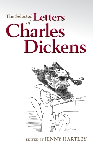 The Selected Letters of Charles Dickens