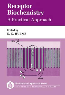 Receptor Biochemistry: A Practical Approach