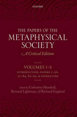 The Papers of the Metaphysical Society, 1869-1880