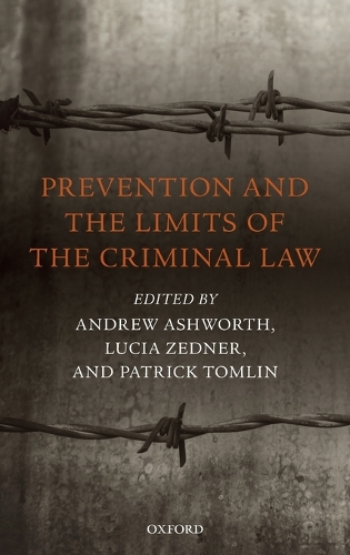 Prevention and the Limits of the Criminal Law