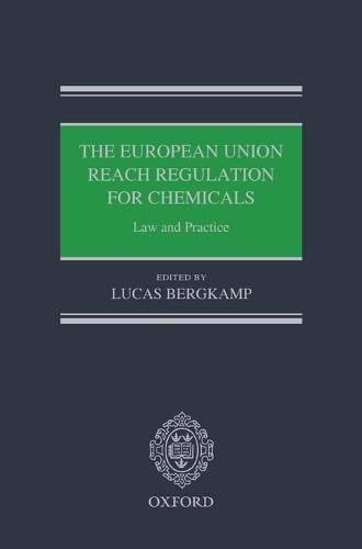 The European Union REACH Regulation for Chemicals