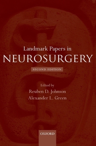 Landmark Papers in Neurosurgery