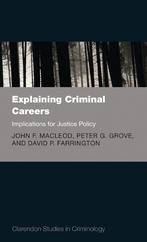 Explaining Criminal Careers