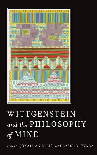 Wittgenstein and the Philosophy of Mind