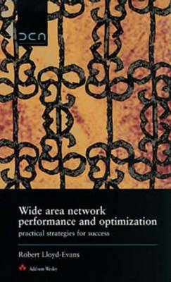Wide Area Network Performance and Optimization