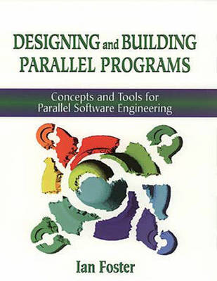 Designing and Building Parallel Programs