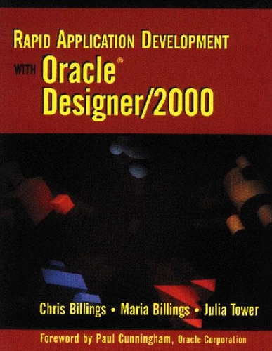 Rapid Application Development with Oracle Designer/2000