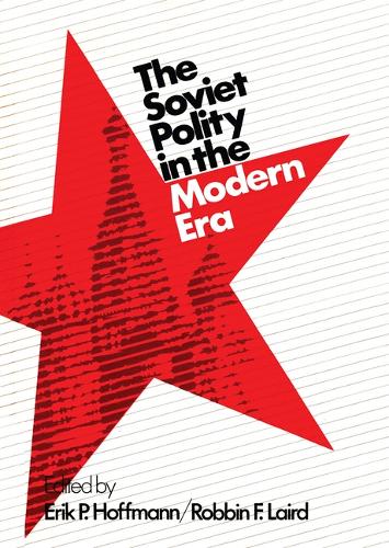 Soviet Polity in the Modern Era