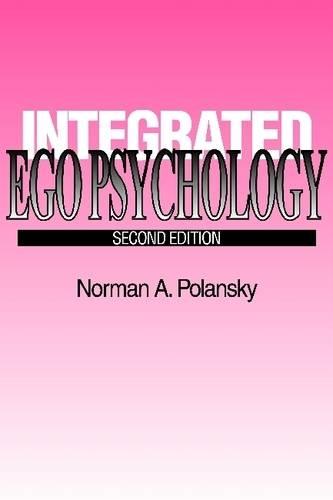 Integrated EGO Psychology