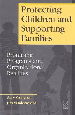 Protecting Children and Supporting Families
