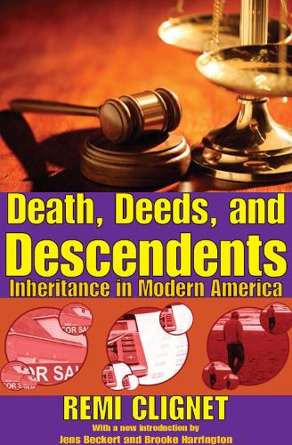 Death, Deeds, and Descendents