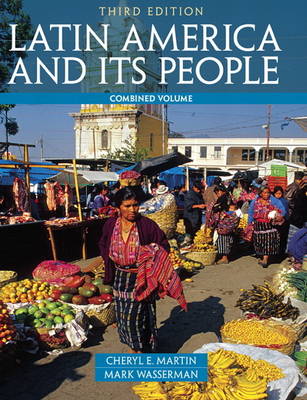 Latin America and Its People, Combined Volume