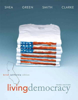 Living Democracy, Plus MyPoliSciLab -- Access Card Package with Etext