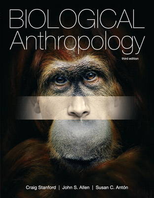 Biological Anthropology Plus MyAnthroLab with eText -- Access Card Package