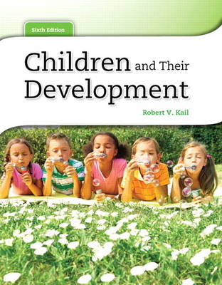 Children and Their Development Plus MyDevelopmentLab Pegasus with etext -- Access Card Package