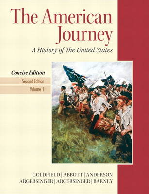 The American Journey, Volume 1 Plus New MyHistoryLab with Etext -- Access Card Package