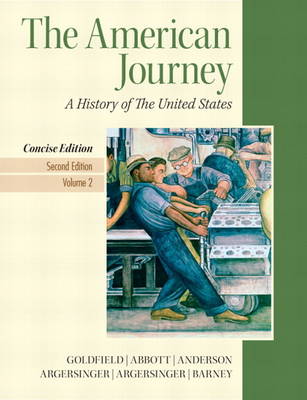 The American Journey Volume 2 Plus New MyHistoryLab with Etext -- Access Card Package
