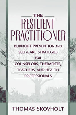 The Resilient Practitioner