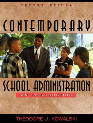 Contemporary School Administration
