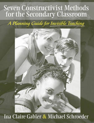 Seven Constructivist Methods for the Secondary Classroom
