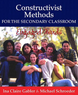 Constructivist Methods for the Secondary Classroom