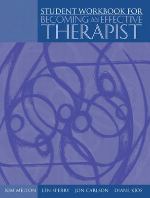 Workbook and Video Package for Becoming an Effective Therapist: Workbook and Video Package
