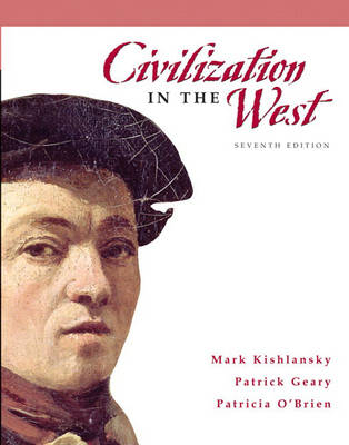 Civilization in the West: Combined Volume