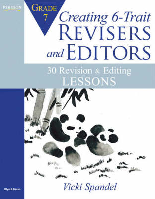 Creating 6-Trait Revisers and Editors for Grade 7