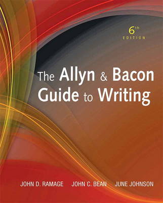 The Allyn & Bacon Guide to Writing