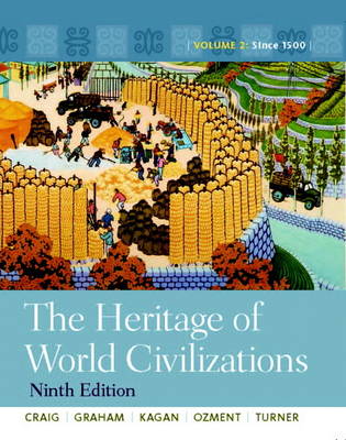 The Heritage of World Civilizations