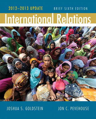 International Relations, 2012-2013 Update Plus MyPoliSciLab with Etext -- Access Card Package