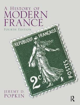 A History of Modern France